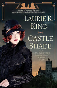 Laurie King: Castle Shade